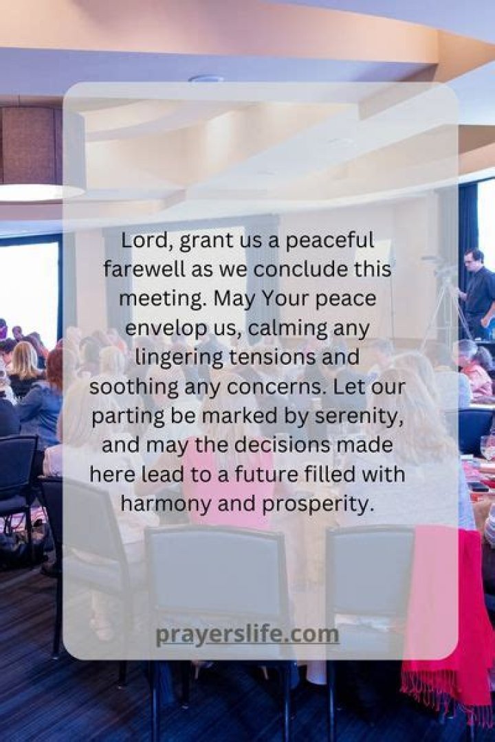 Divine Endnotes: Uplifting Closing Prayers For Meaningful Meetings