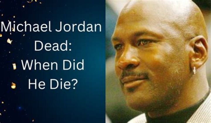 Is Michael Jordan Dead? Uncovering The Truth About The NBA Legend